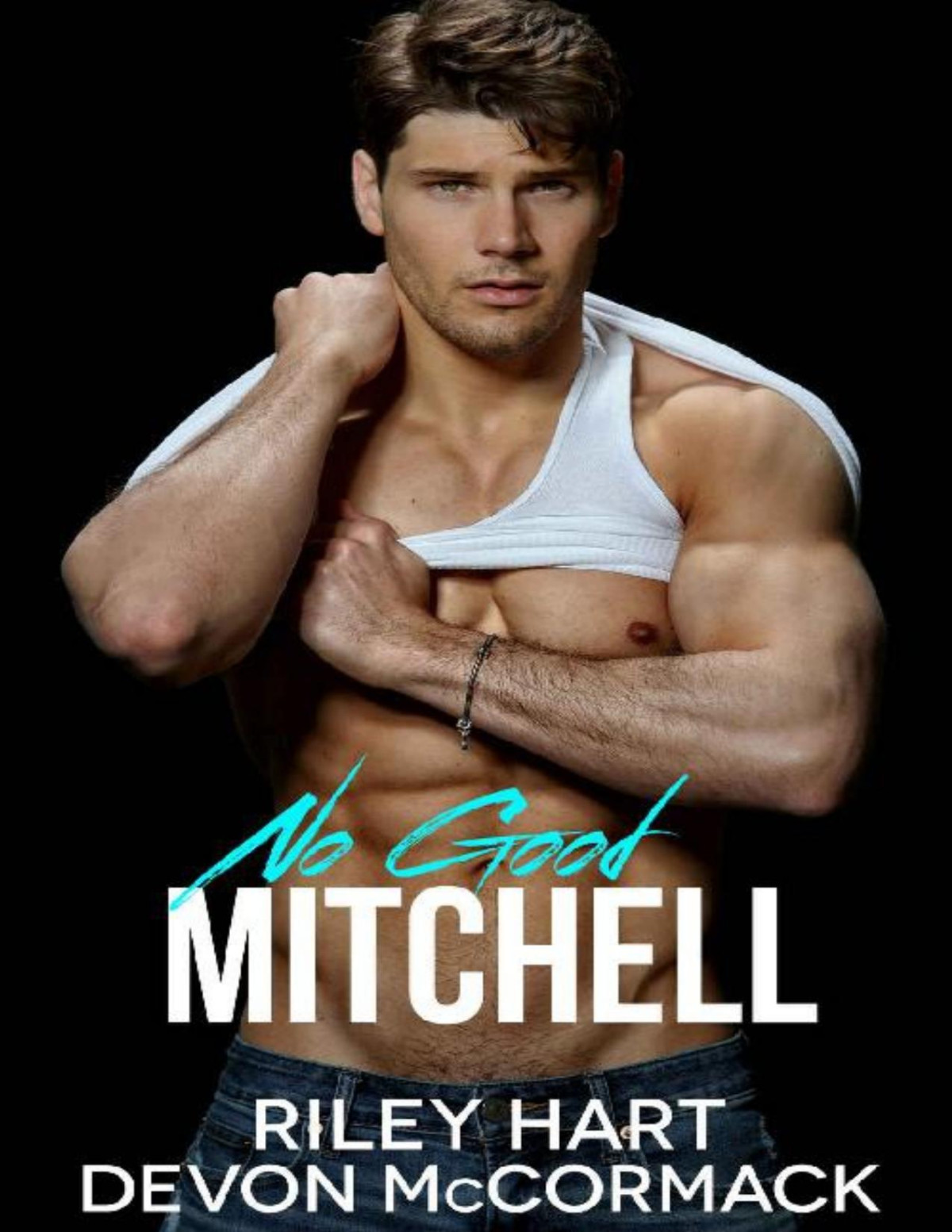 No Good Mitchell Riley Hart Devon Mccormack