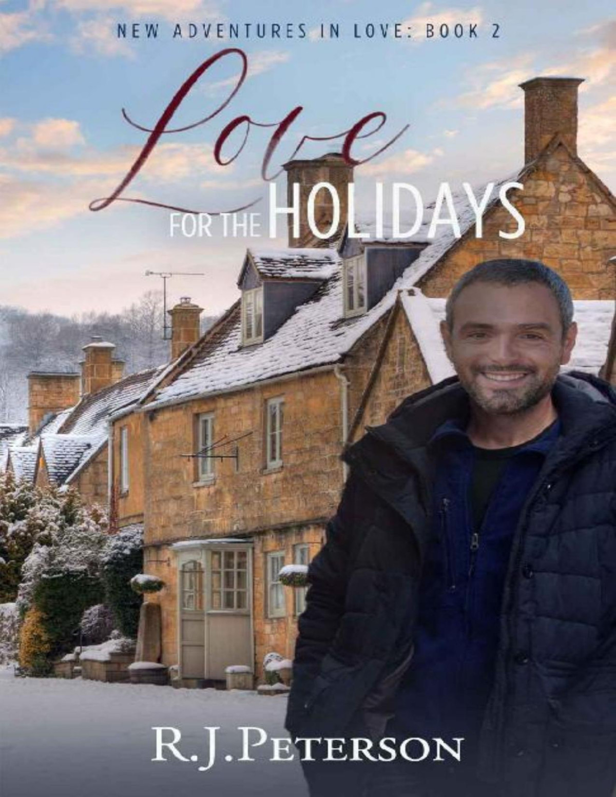Love For The Holidays New Adventures In Love Book 2 Rj Peterson