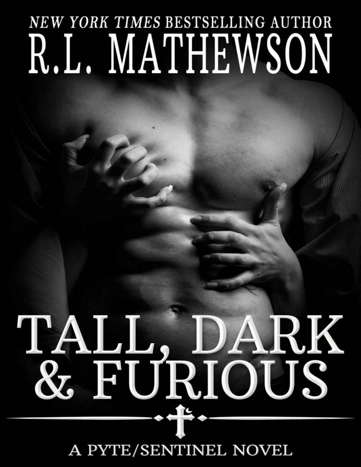 Tall Dark Furious A Pytesentinel Novel Book 6 Rl Mathewson