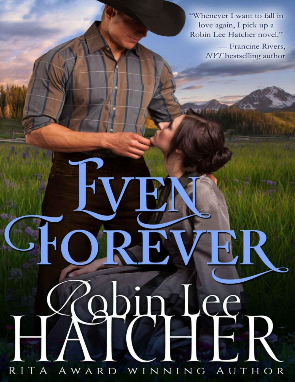 Even Forever A Novel Hatcher Robin Lee
