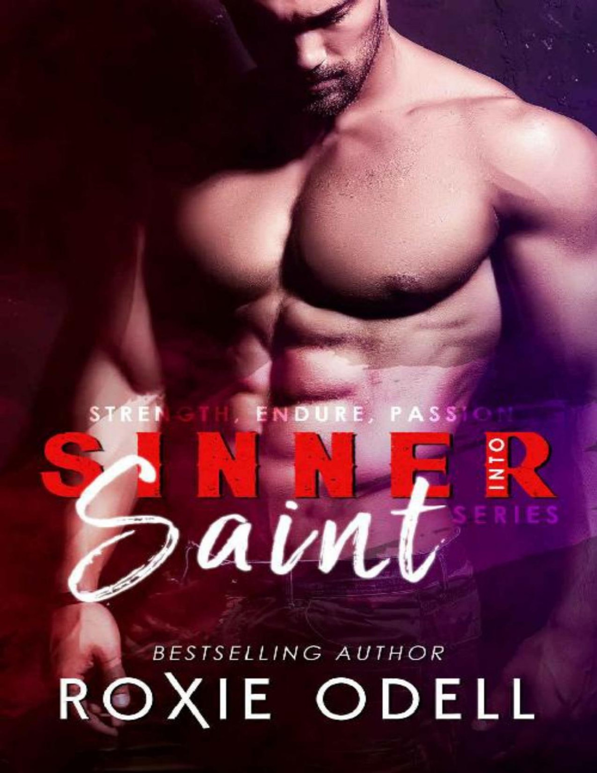Sinnersaint Box Set Sinnersaint Series Roxie Odell