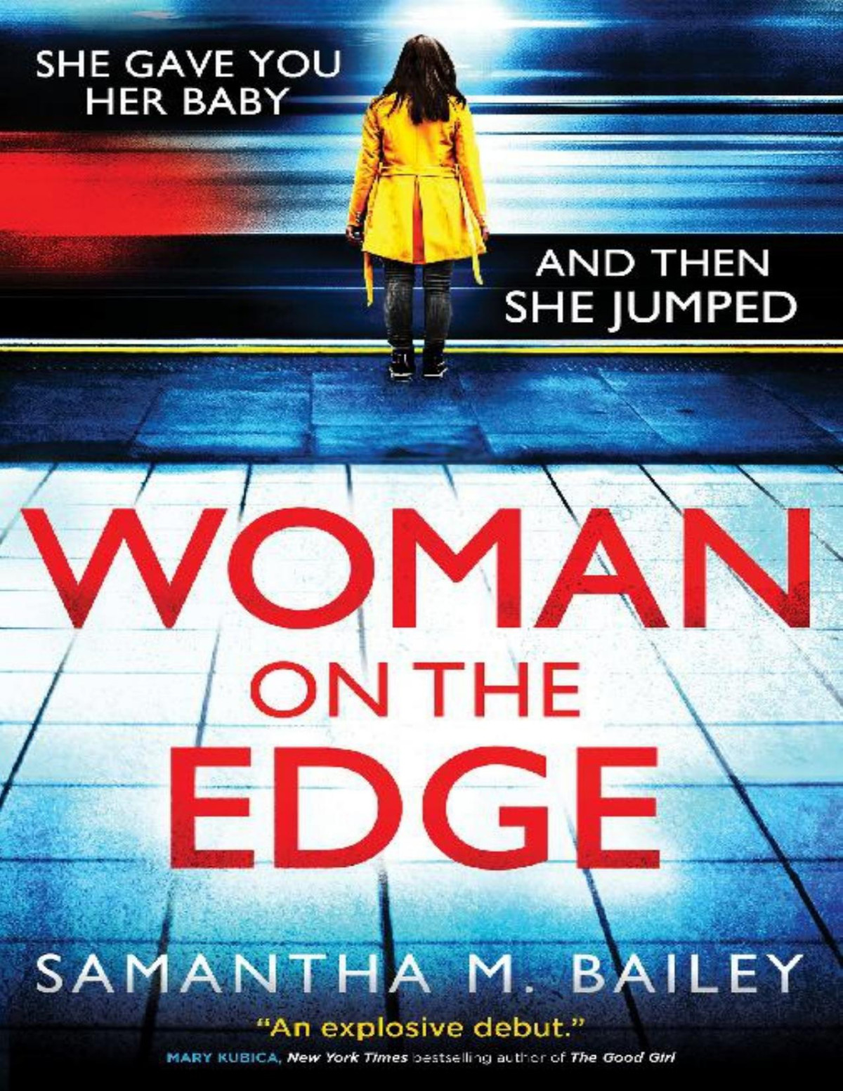 Woman On The Edge Samantha M Bailey