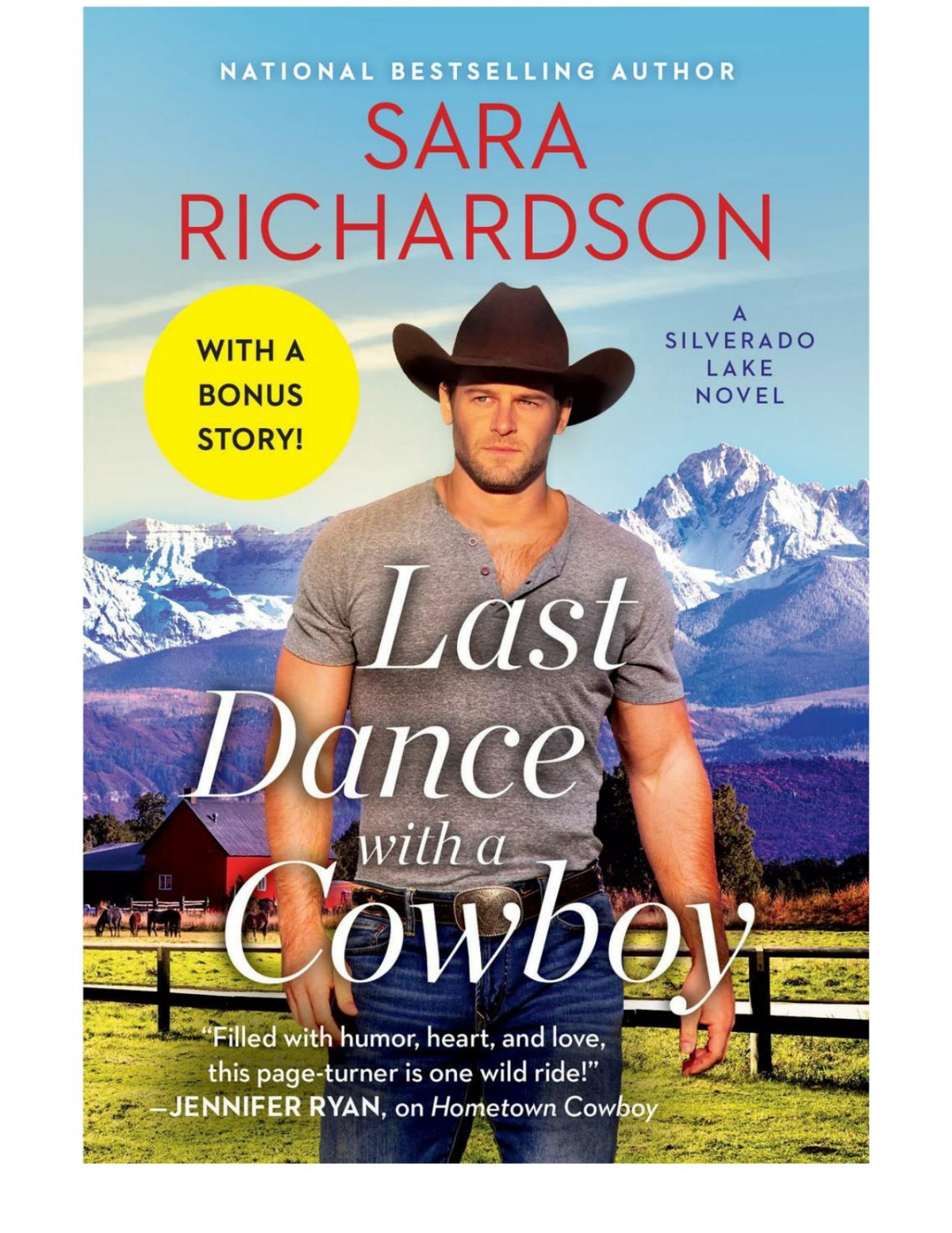 Last Dance With A Cowboy Includes A Bonus Novella Sara Richardson
