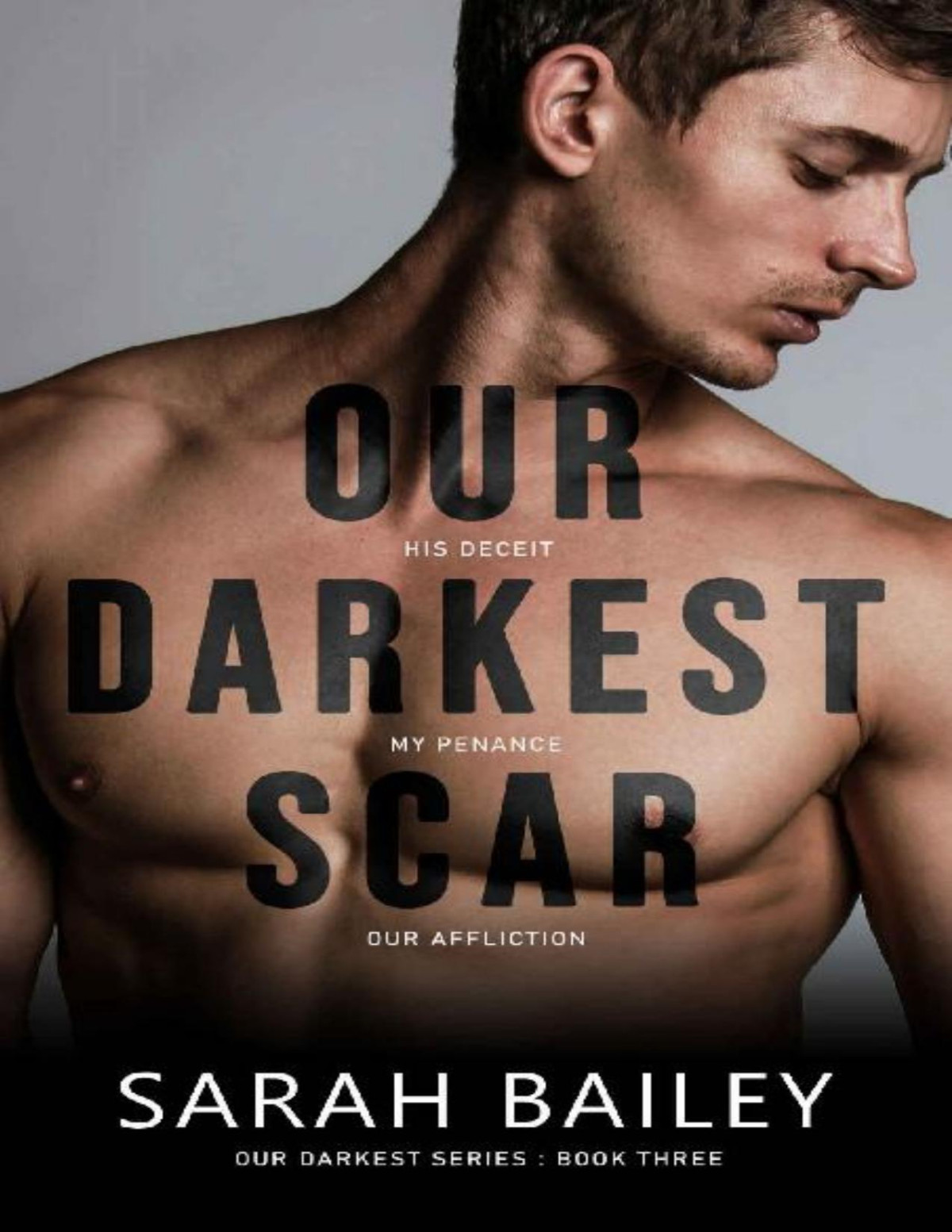 Our Darkest Scar Sarah Bailey