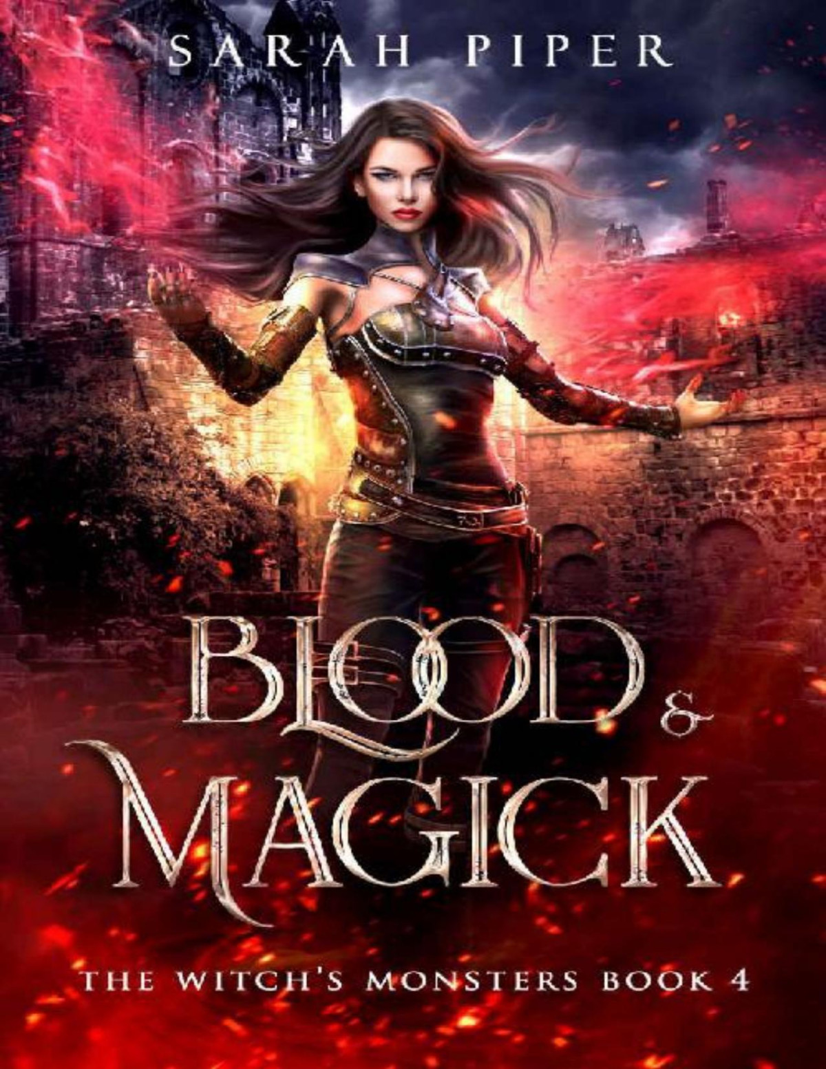 Blood And Magick The Witchs Monsters Book 4 Sarah Piper
