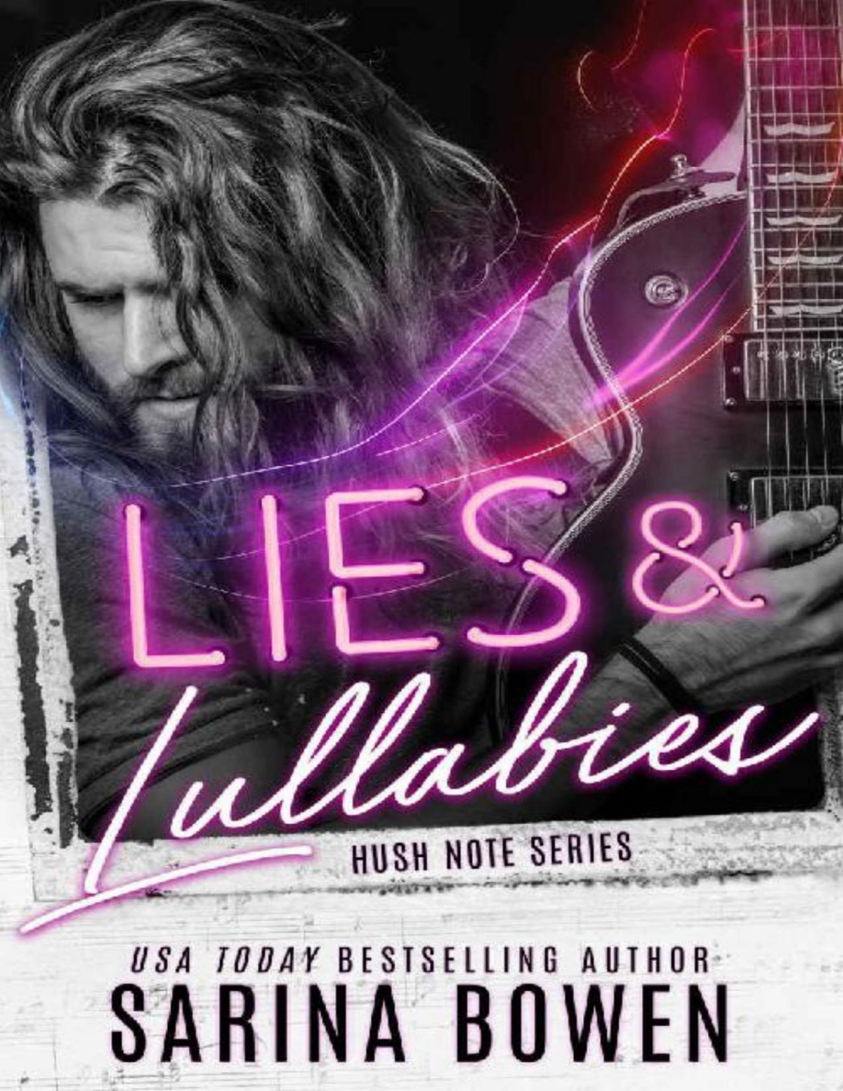 Lies And Lullabies Hush Note Book 1 Sarina Bowen