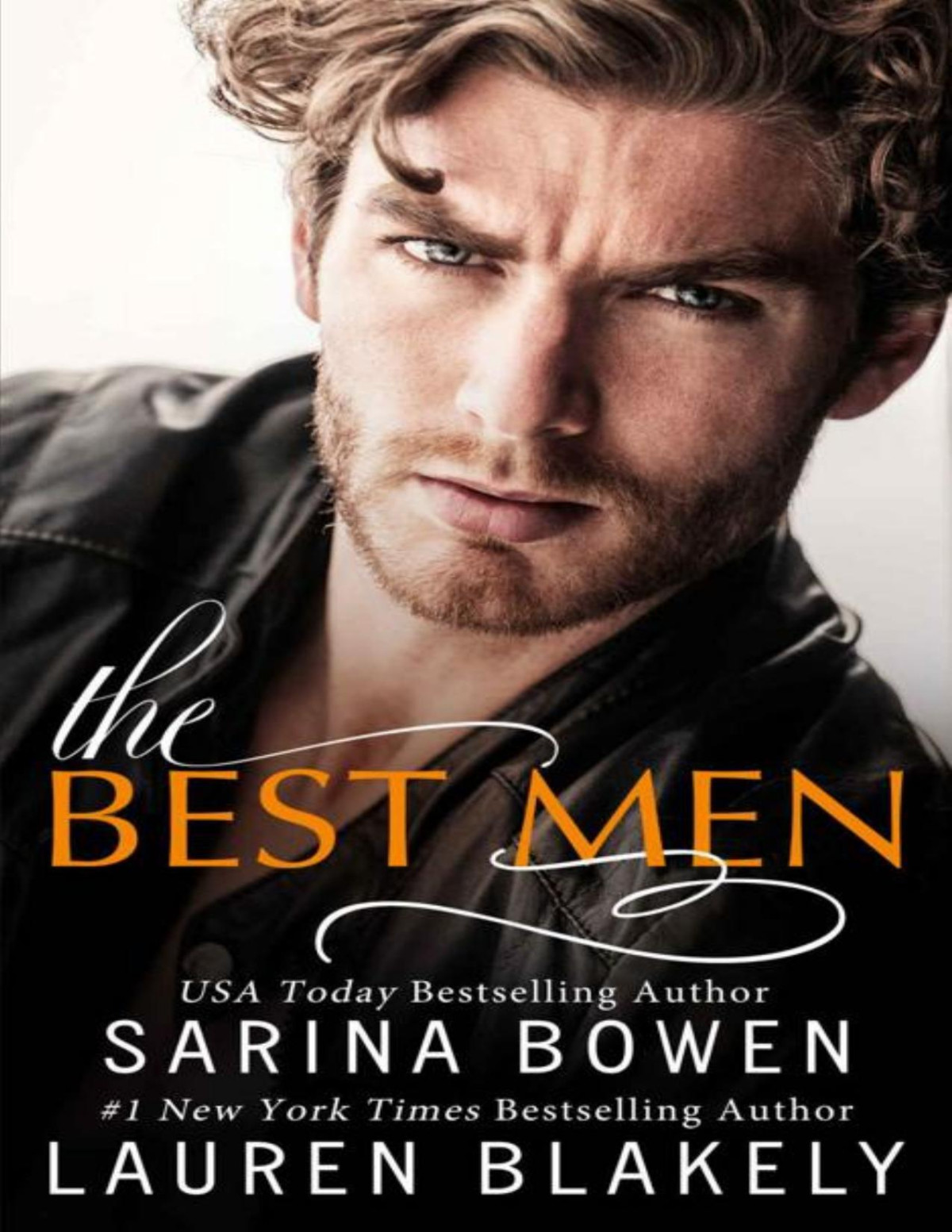 The Best Men Lauren Blakely Sarina Bowen