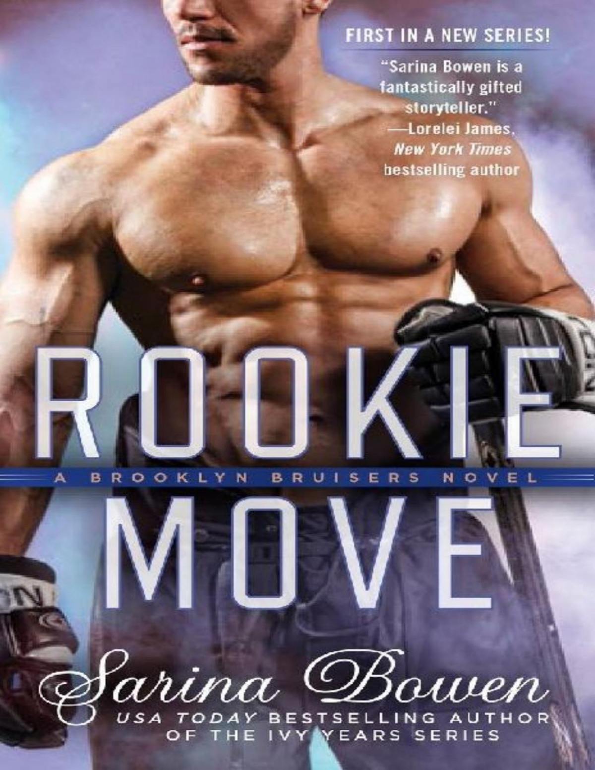 Rookie Move Sarina Bowen