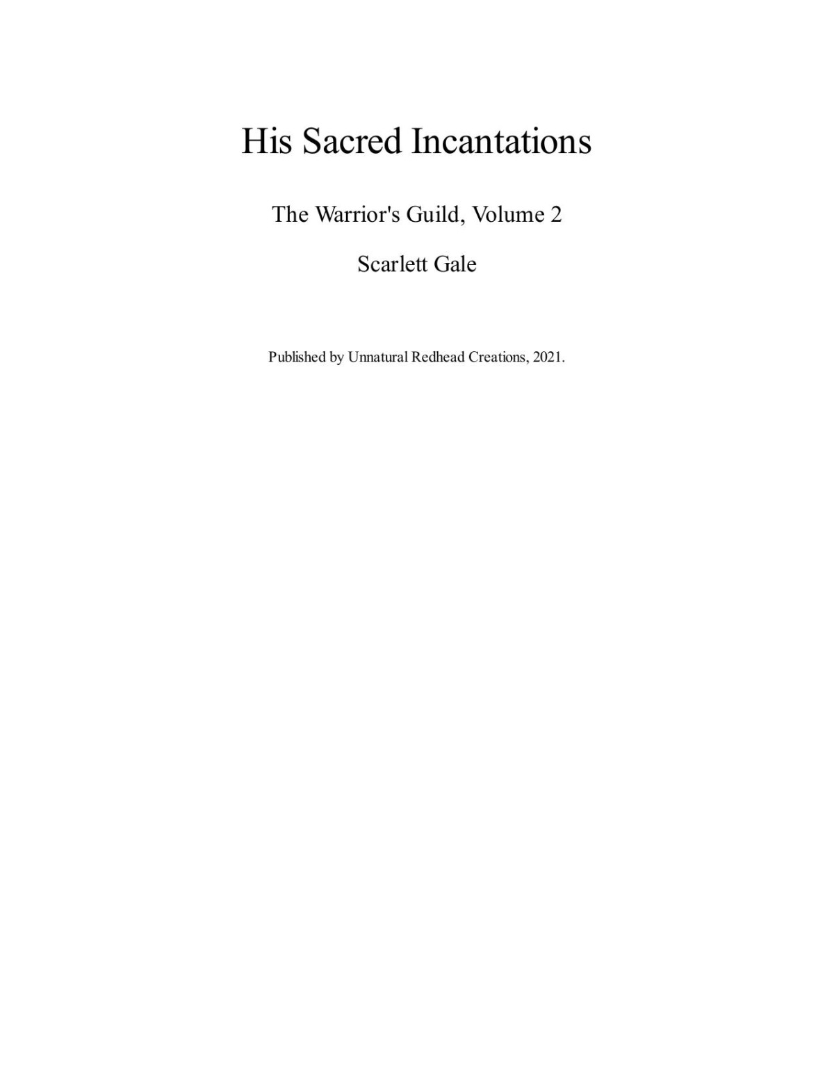 His Sacred Incantations Scarlett Gale