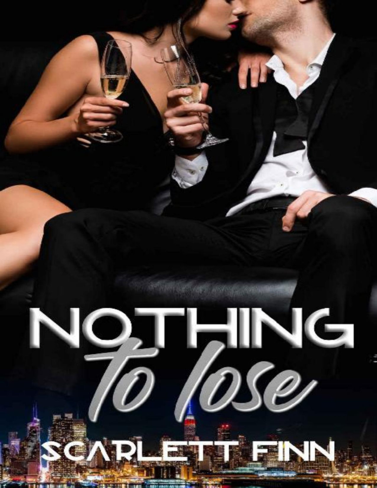 Nothing To Lose Nothing To Book 2 Scarlett Finn