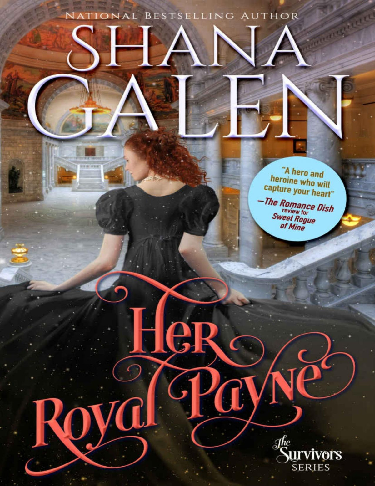 Her Royal Payne The Survivors Galen Shana