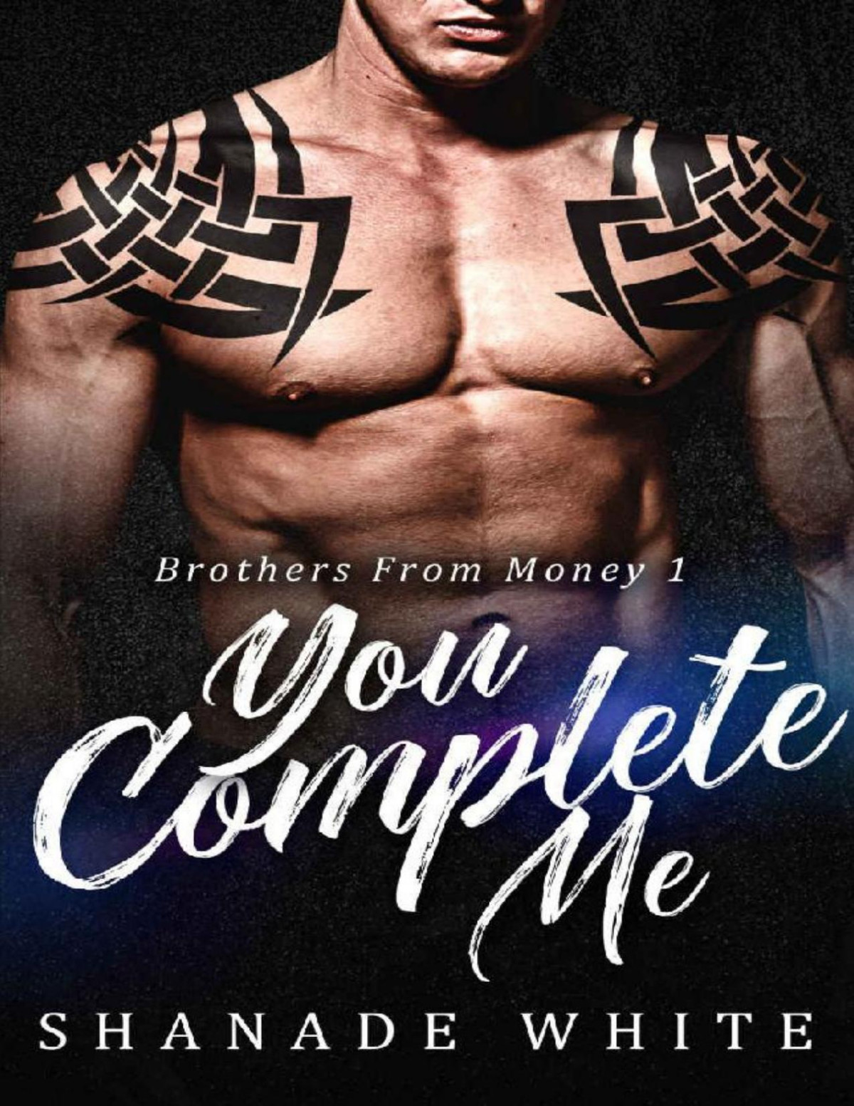 You Complete Me A Bwwm Single Parent Older Couple Romance Brothers From Money Book 1 Shanade White Bwwm Club