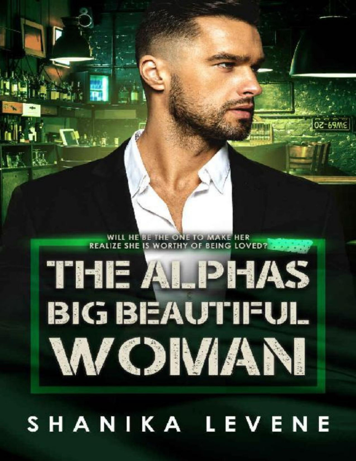 The Alphas Big Beautiful Woman Bwwm Romance Alphas From Money Book 7 Shanika Levene Bwwm Club