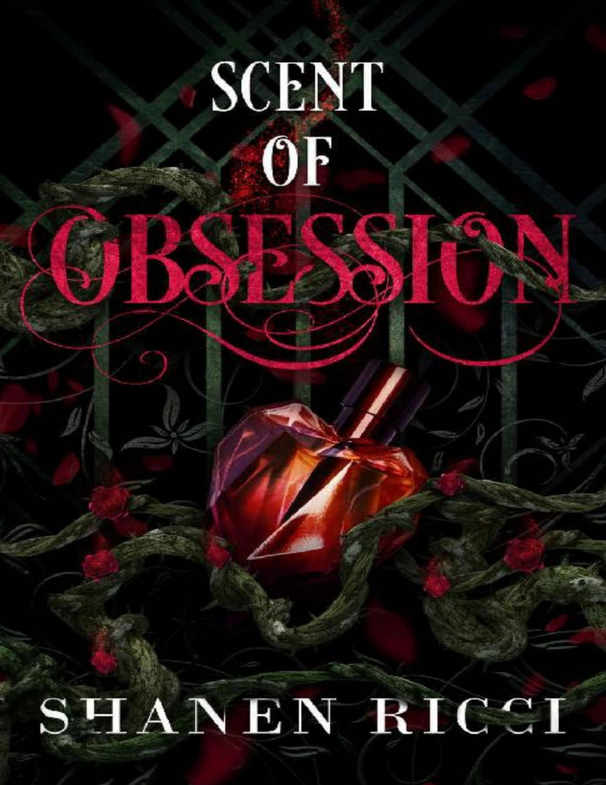 Scent Of Obsession Shanen Ricci