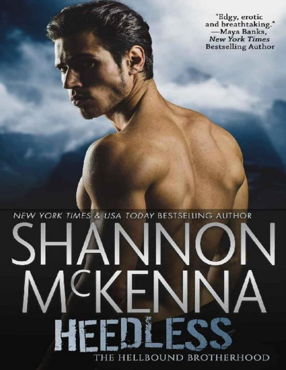 Heedless The Hellbound Brotherhood Book 4 Shannon Mckenna
