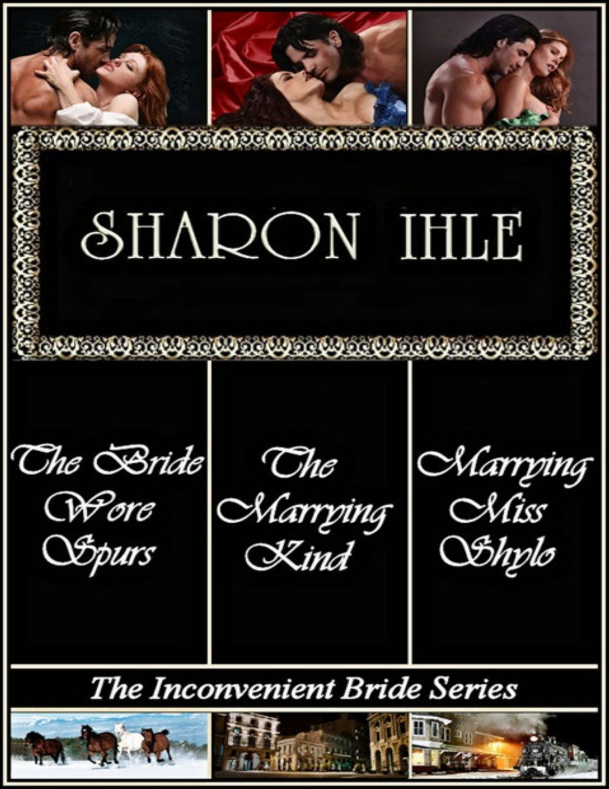 The Inconvenient Bride Series 13 Sharon Ihle