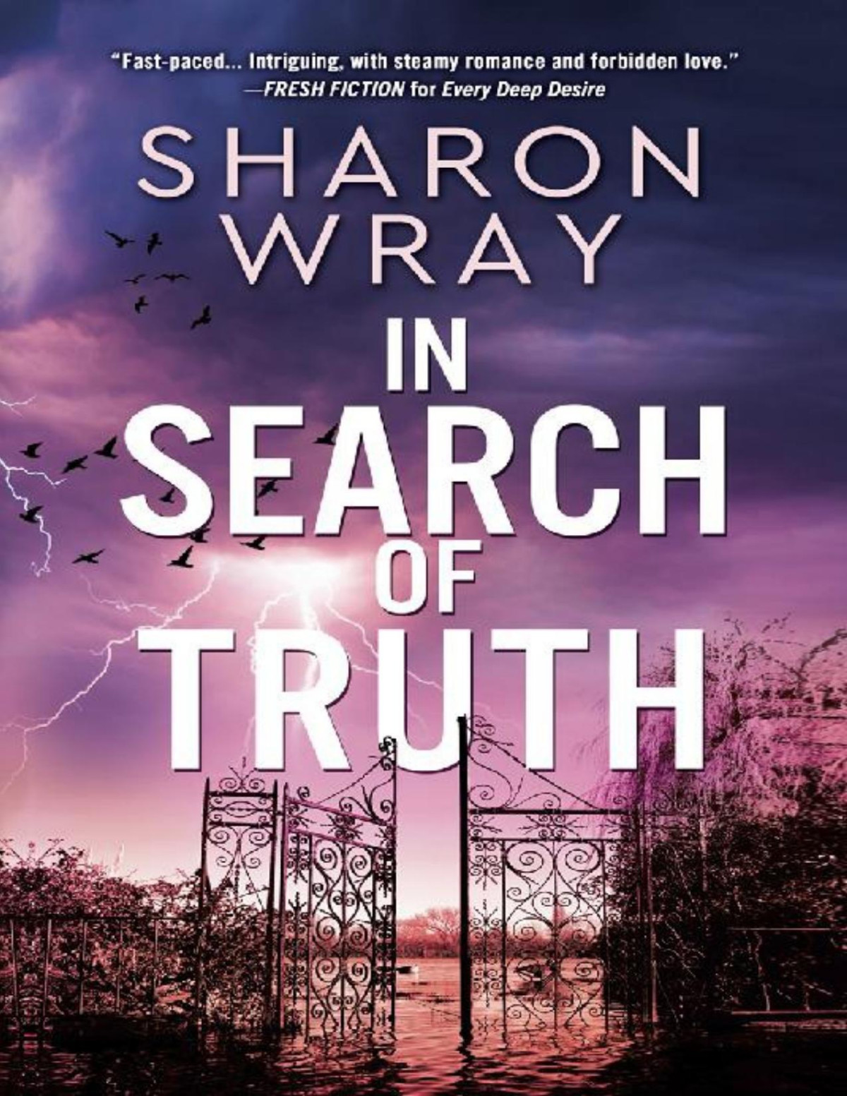 In Search Of Truth Sharon Wray