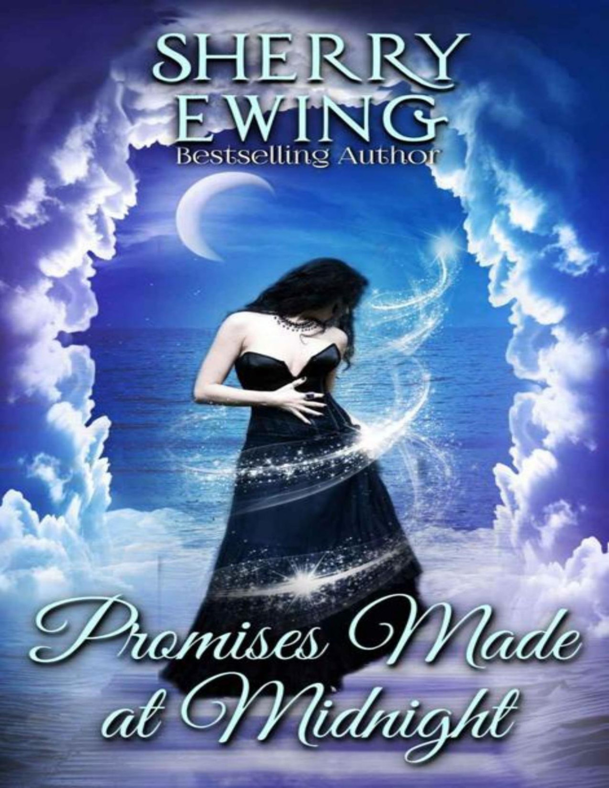 Promises Made At Midnight The Knights Of Berwyck A Quest Through Time Book 6 Sherry Ewing