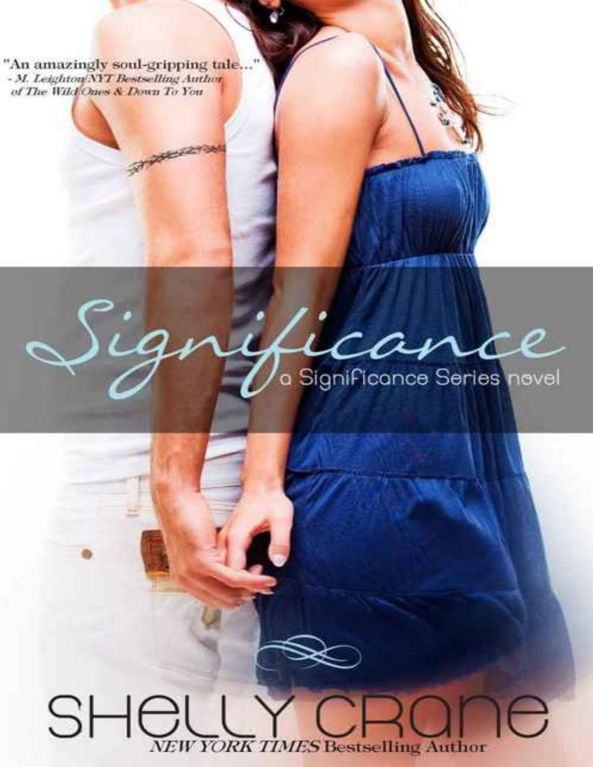 Significance A Significance Novel Book 1 Significance Series Shelly Crane