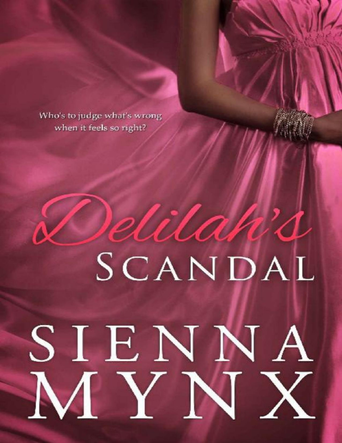 Delilahs Scandal The Cove Sisters Trilogy Book 2 Sienna Mynx