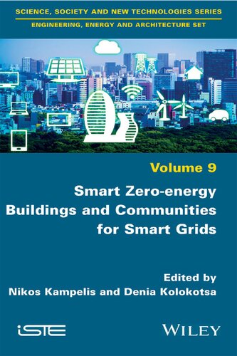 Smart Zeroenergy Buildings And Communities For Smart Grids Vol 9 Nikos Kampelis
