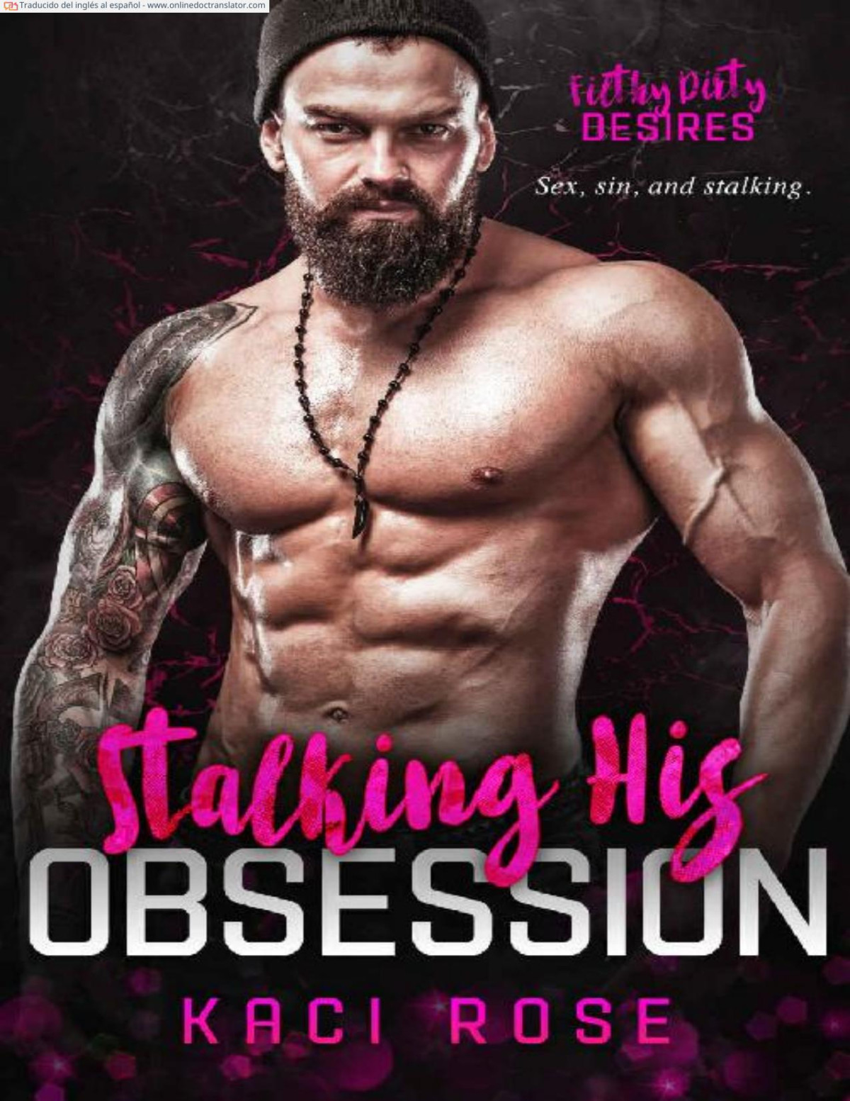Stalking His Obsession Kaci Rose