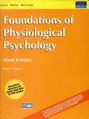 Foundations Of Physioiogical Psychology 6e With Cd 6th Edition Neil R Carlson