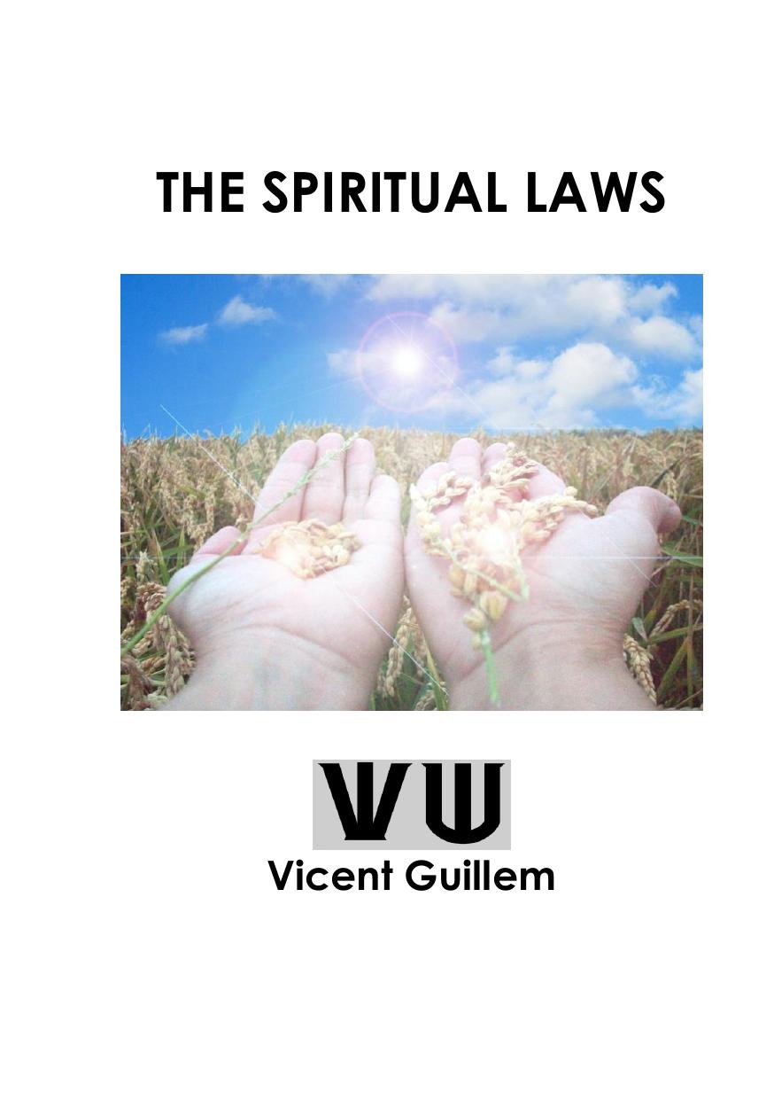 The Spiritual Laws Vicent Guillem 1st Edition Vicent Guillem