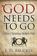 God Needs To Go J D Brucker