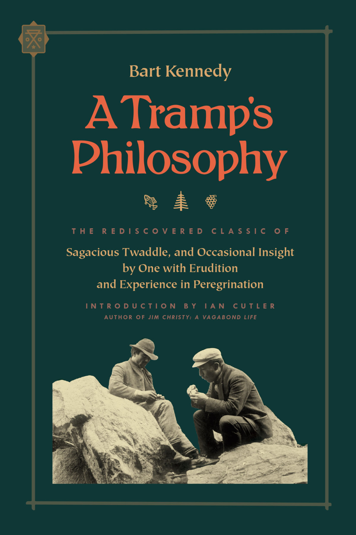 A Tramps Philosophy Bart Kennedy