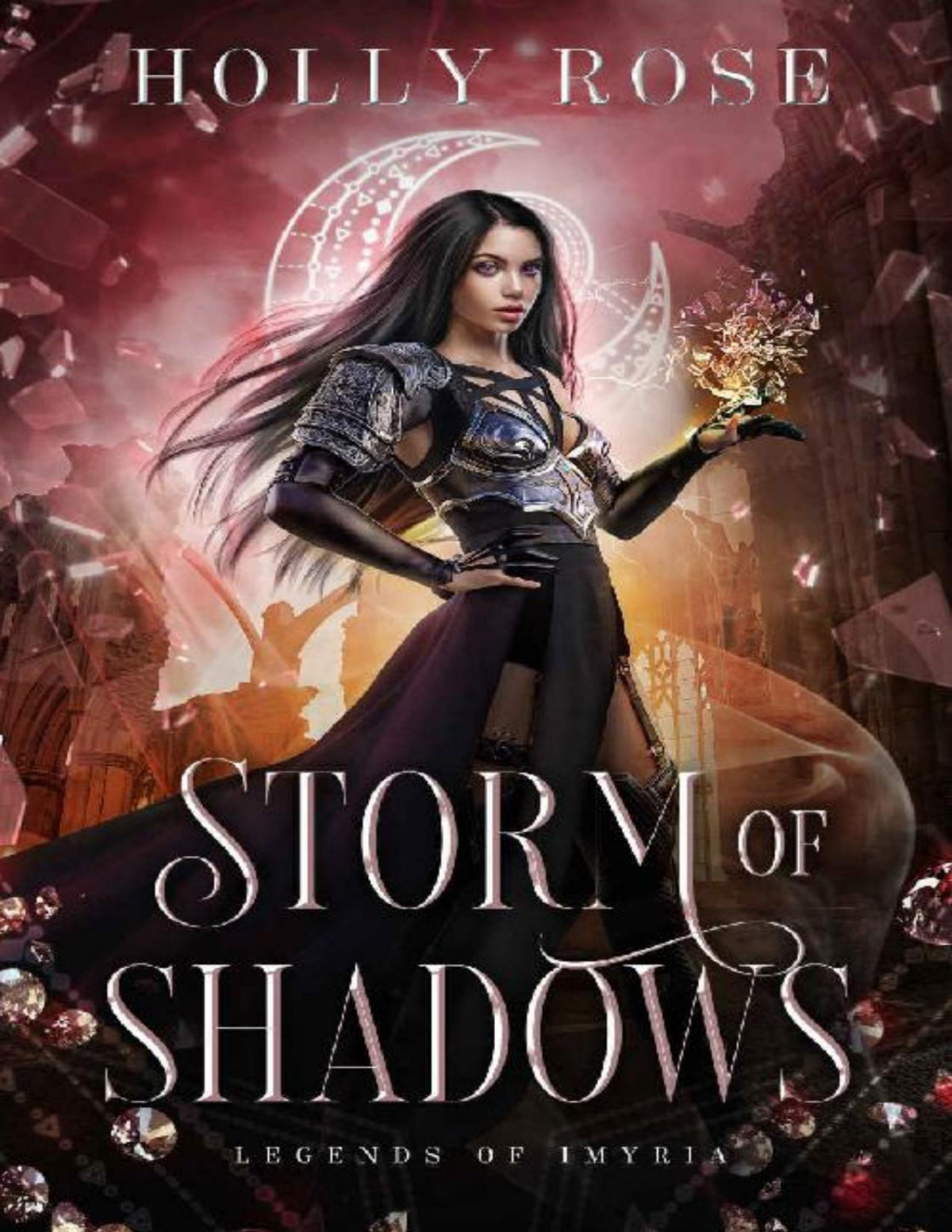 Storm Of Shadows Legends Of Imyria Book 2 Holly Rose