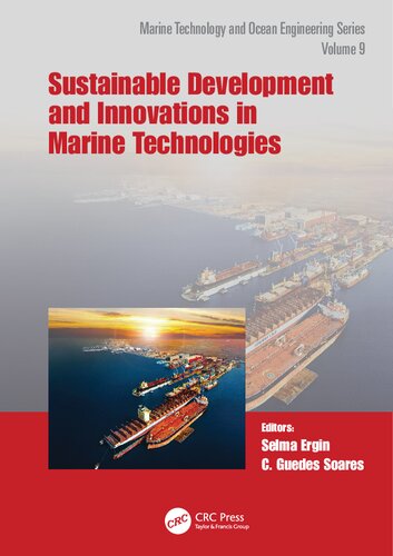 Sustainable Development And Innovations In Marine Technologies Selma Ergin C Guedes Soares