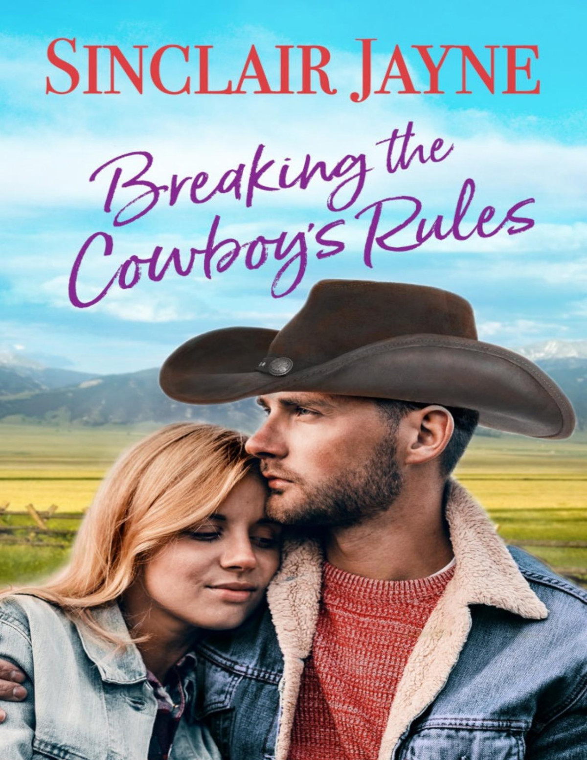 Breaking The Cowboys Rules Sinclair Jayne