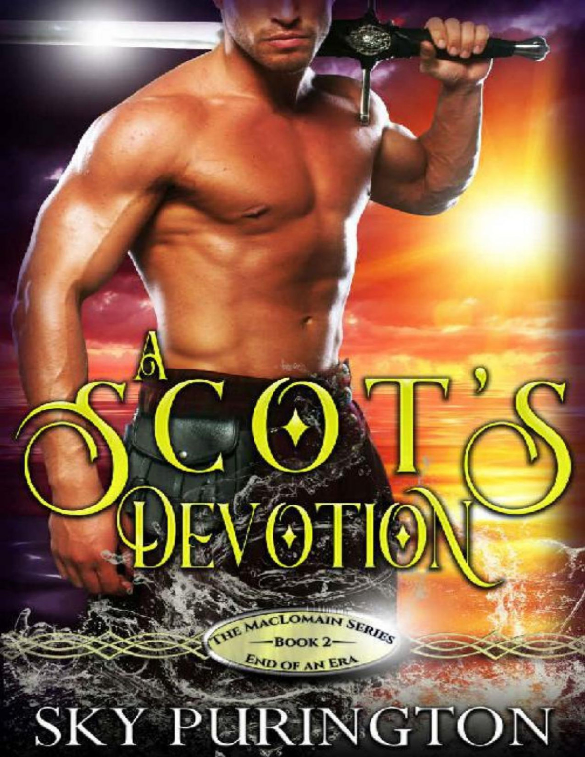 A Scots Devotion The Maclomain Series End Of An Era Book 2 Sky Purington