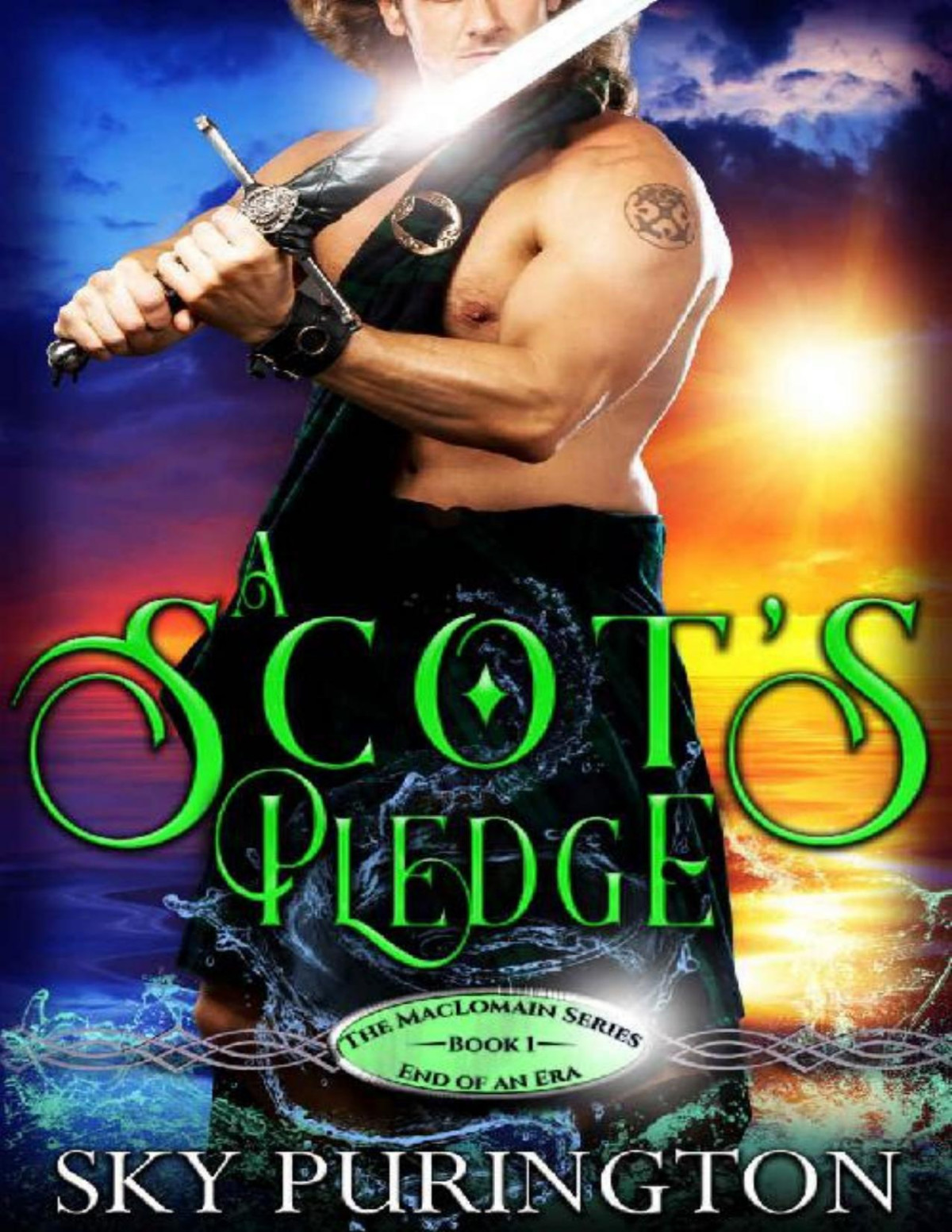 A Scots Pledge The Maclomain Series End Of An Era Book 1 Sky Purington