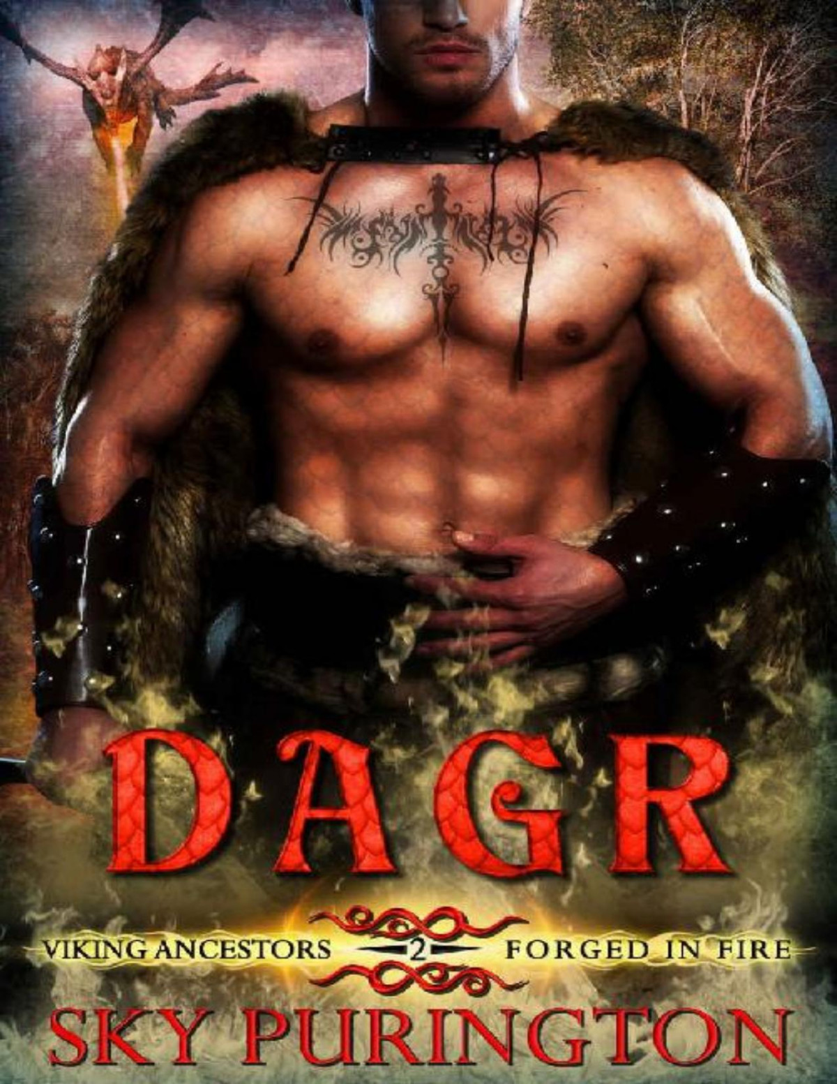 Dagr Viking Ancestors Forged In Fire Book 2 Sky Purington
