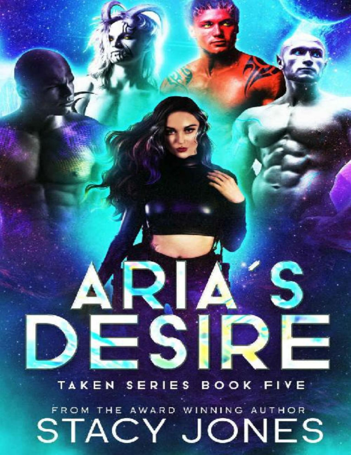 Arias Desire Taken Series Book 1 Stacy Jones