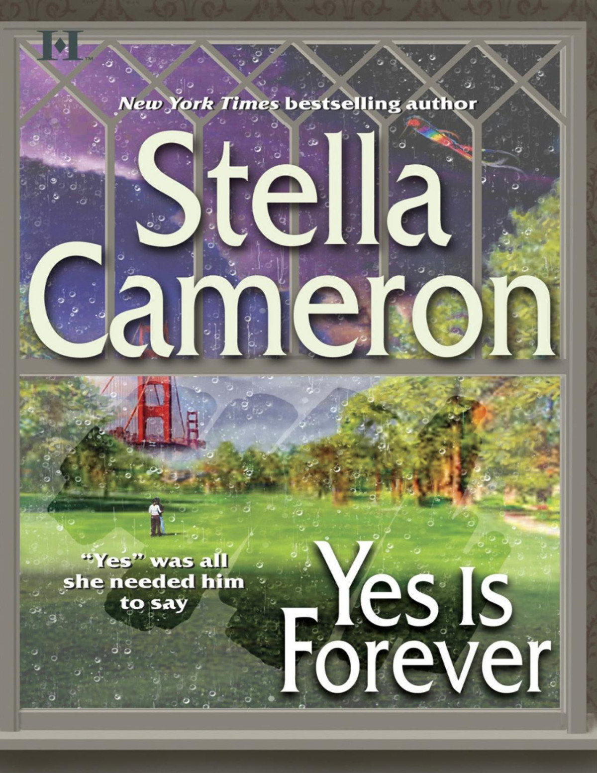 Yes Is Forever Stella Cameron