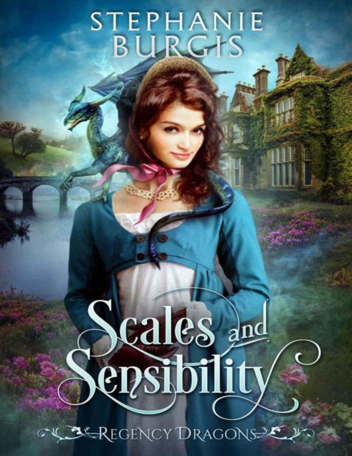 Scales And Sensibility Regency Dragons Book 1 Stephanie Burgis