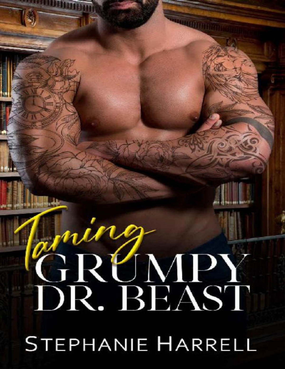 Taming Grumpy Dr Beast A Grumpysunshine Enemies To Lovers Romance Curvy Ever After Book 3 Stephanie Harrell