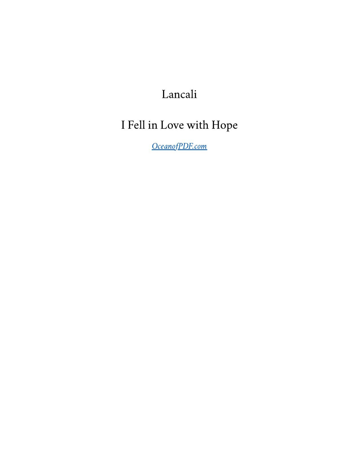 I Fell In Love With Hope Lancali