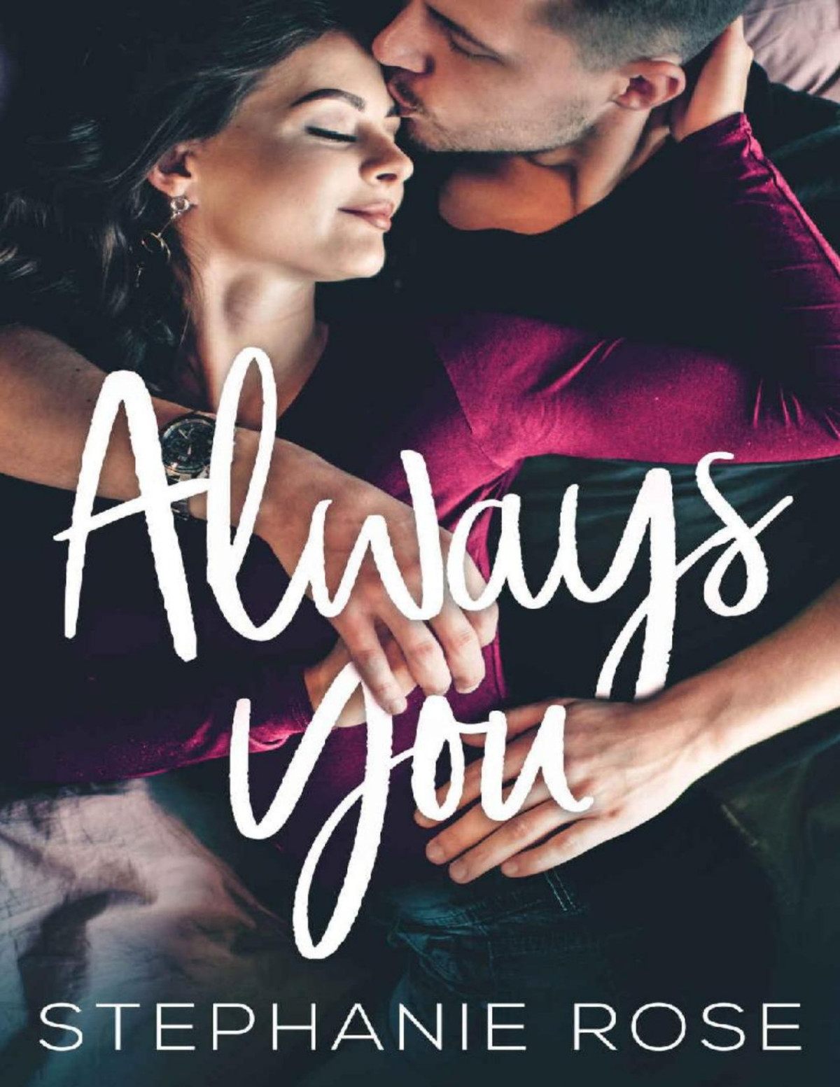 Always You Stephanie Rose