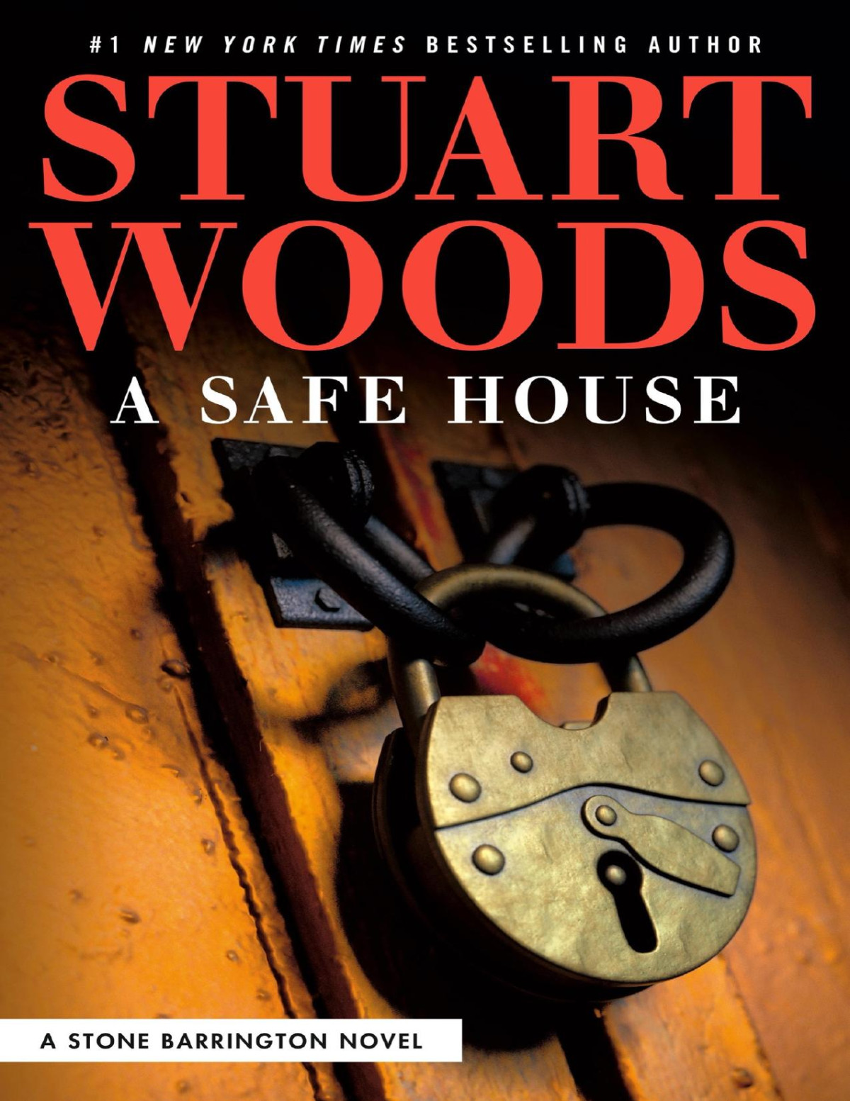 A Safe House Stuart Woods