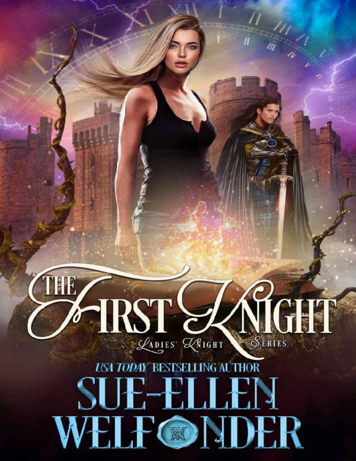 The First Knight Ladies Knight Book 1 Sueellen Welfonder Allie Mackay