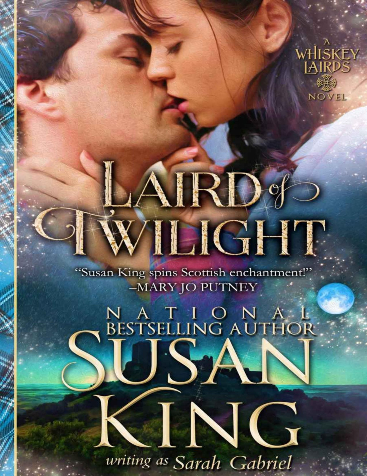 Laird Of Twilight The Whisky Lairds Series Book 1 King Susan Gabriel