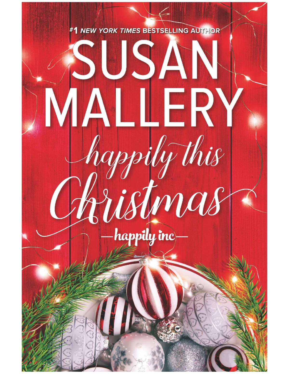Happily This Christmasa Novel Susan Mallery