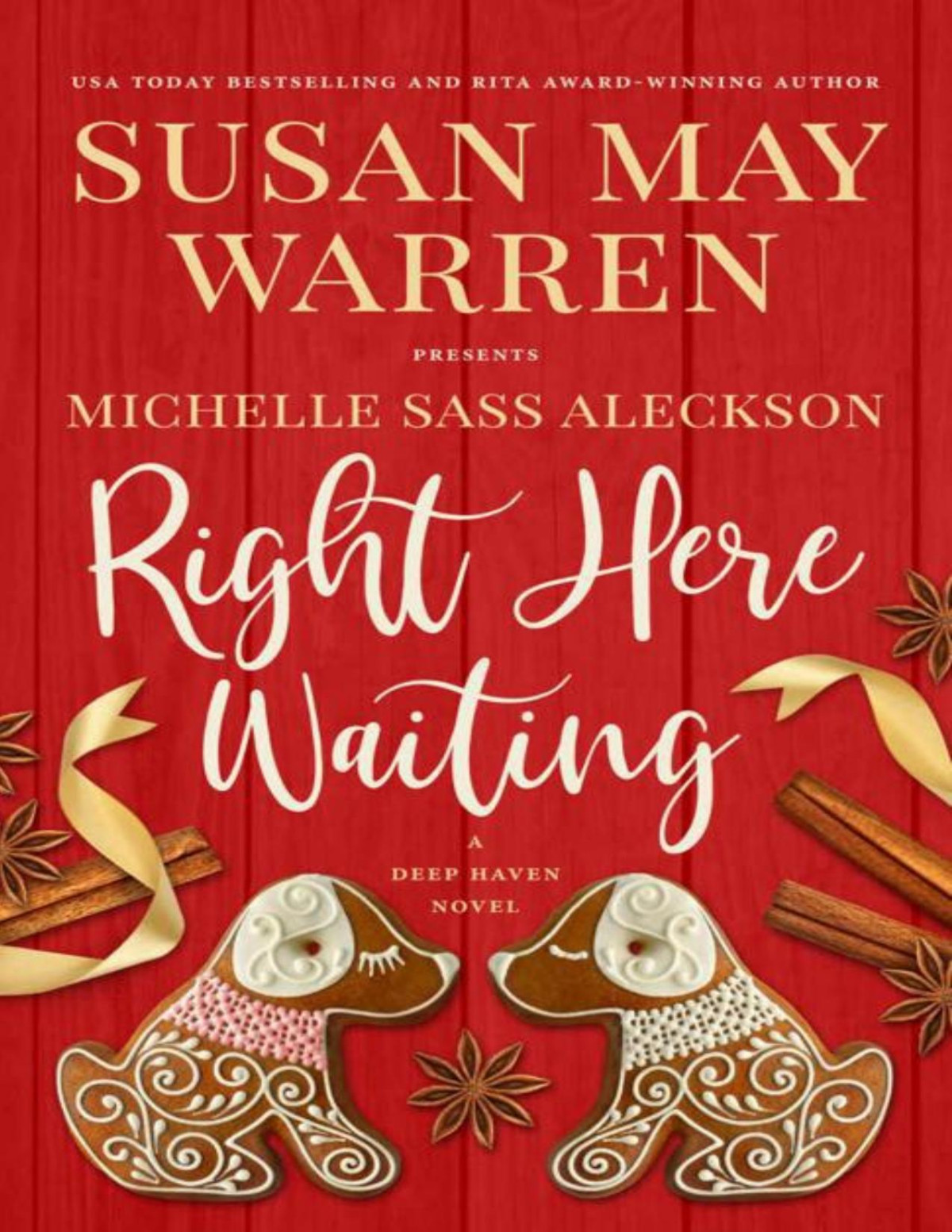 Right Here Waiting Deep Haven Collection Book 6 Susan May Warren Michelle Sass Aleckson