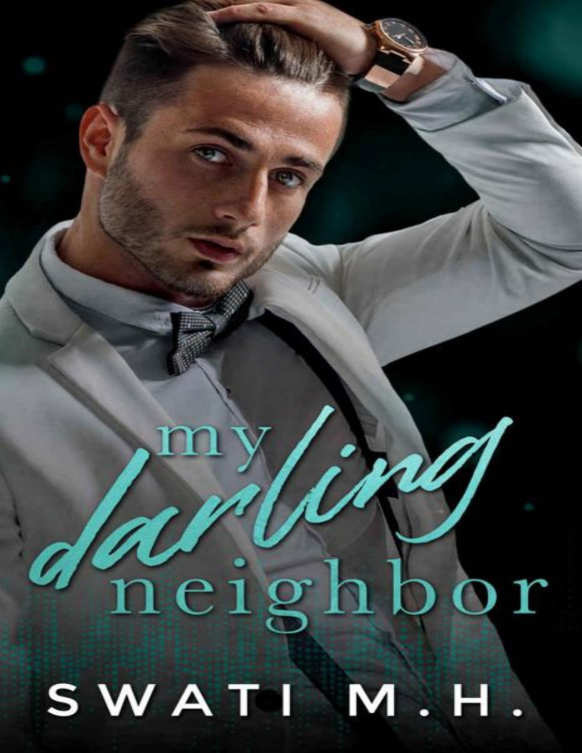 My Darling Neighbor An Enemiestolovers Surprise Pregnancy Romance Feel The Beat Book 3 Swati Mh
