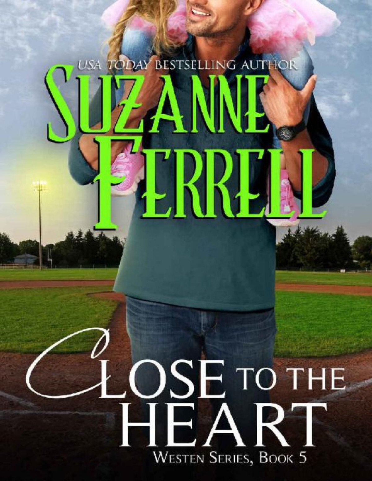 Close To The Heart Westen Series Book 5 Suzanne Ferrell