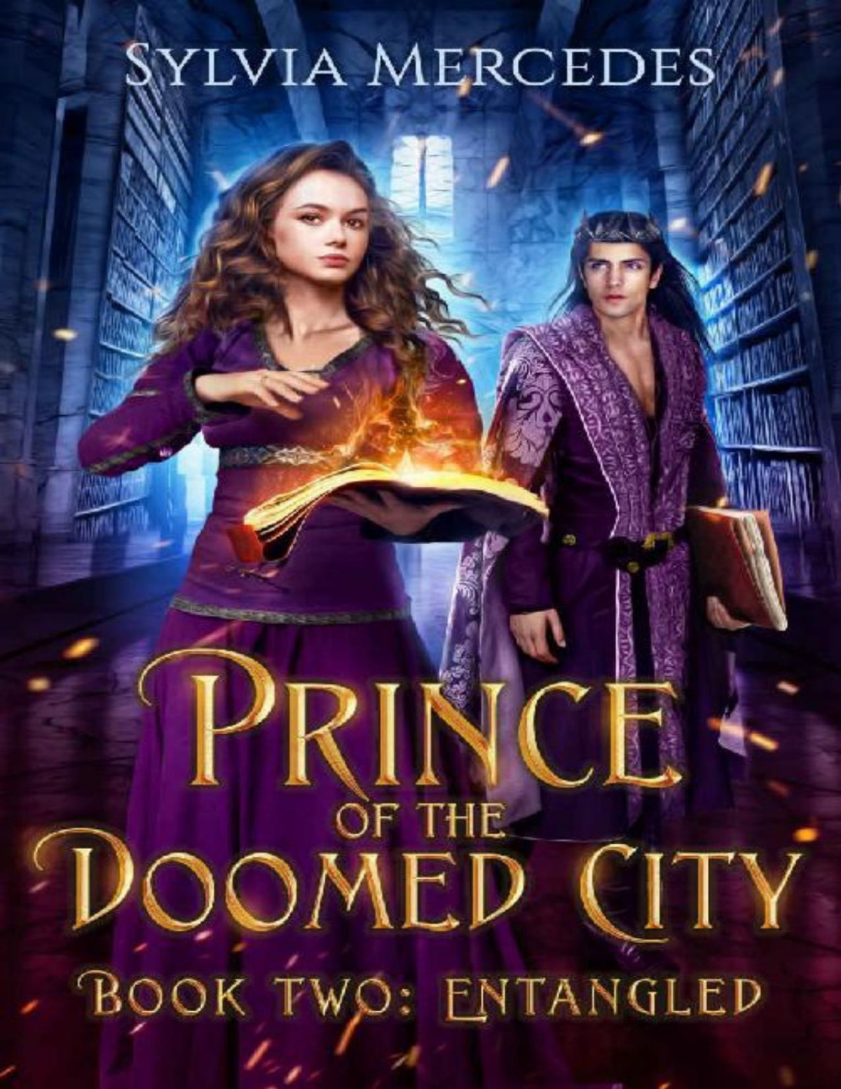 Entangled Prince Of The Doomed City Book 2 Sylvia Mercedes